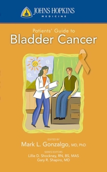 Paperback Johns Hopkins Patient Guide to Bladder Cancer Book