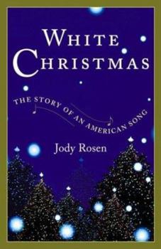 Hardcover White Christmas: The Story of an American Song Book