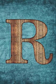 Monogrammed Notebook - R: Initial R Notebook - Vintage Scrapbooking Steampunk Tall Ship Design (6"x9" Blank Journal A5 150 pages)