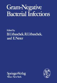 Paperback Gram-Negative Bacterial Infections and Mode of Endotoxin Actions: Pathophysiological, Immunological, and Clinical Aspects Book