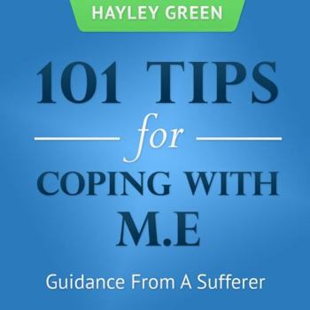 Paperback 101 Tips For Coping With M.E Book