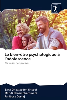 Paperback Le bien-être psychologique à l'adolescence [French] Book