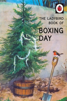 Hardcover The Ladybird Book of Boxing Day Book