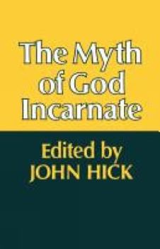 Paperback The Myth of God Incarnate Book