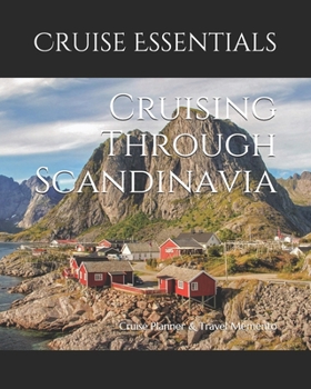 Paperback Cruising Through Scandinavia: Cruise Planner & Travel Memento Book