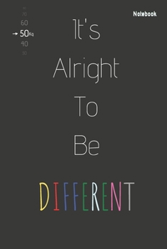Paperback It's Alright To Be Different: The Guys And Gals How Make Some Change In This World Book