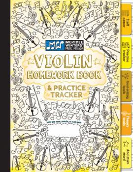 Paperback Violin Homework Book and Practice Tracker (Yellow) Book