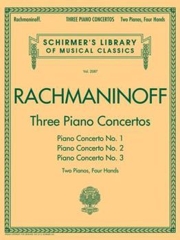 Paperback Three Piano Concertos: Nos. 1, 2, and 3: Schirmer Library of Classics Volume 2087 2 Pianos, 4 Hands Book