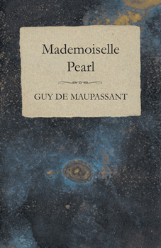 Paperback Mademoiselle Pearl Book