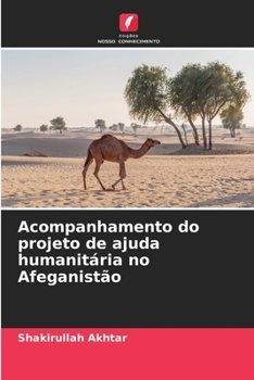 Paperback Acompanhamento do projeto de ajuda humanitária no Afeganistão [Portuguese] Book