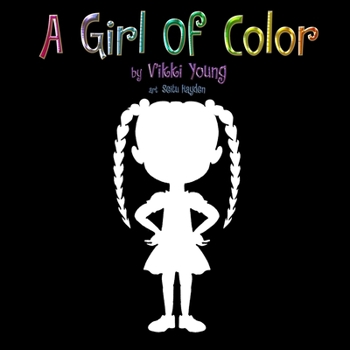 Paperback A Girl Of Color Book