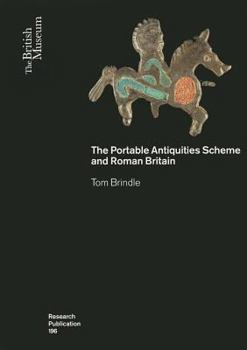 Paperback The Portable Antiquities Scheme and Roman Britain Book