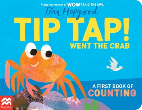 Board book Tip Tap Went the Crab: A First Book of Counting Book