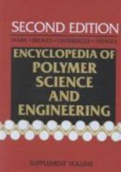 Hardcover Encyclopedia of Polymer Science and Engineering, Volume 7: Fibers, Optical to Hydrogenation Book