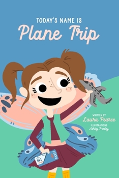 Paperback Today's Name is Plane Trip! Book