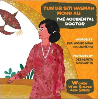 Paperback Tun Dr Siti Hasmah Mohd Ali: The Accidental Doctor Book