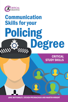 Paperback Communication Skills for Your Policing Degree Book