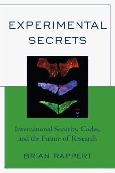 Paperback Experimental Secrets: International Security, Codes, and the Future of Research Book