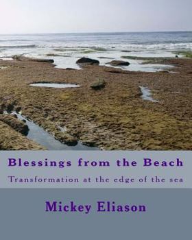 Paperback Blessings from the Beach: Transformation at the edge of the sea Book