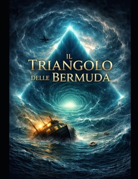 Il Triangolo delle Bermuda (Italian Edition)