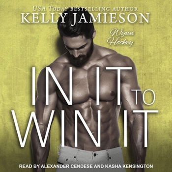In It to Win It - Book #2 of the Wynn Hockey