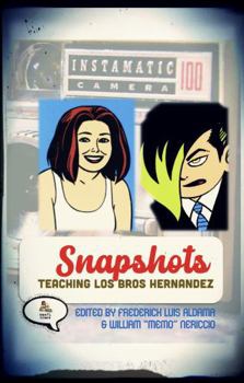Paperback Snapshots: Teaching Los Bros Hernandez Book