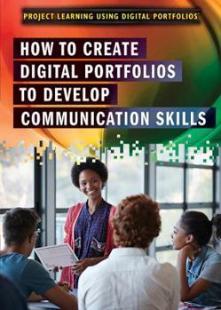 Library Binding How to Create Digital Portfolios to Develop Communication Skills Book