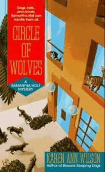 Mass Market Paperback Circle of Wolves: A Samantha Holt Mystery Book