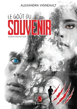 Paperback Le gout du souvenir (French Edition) [French] Book