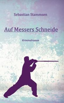 Paperback Auf Messers Schneide: Kriminalroman [German] Book