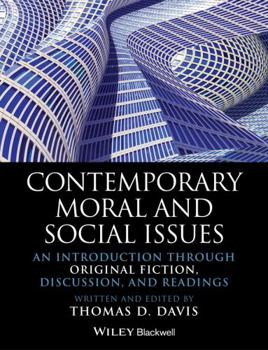 Hardcover Contemporary Moral and Social Issues: An Introduction Through Original Fiction, Discussion, and Readings Book