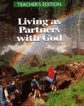 Paperback Living as Partners with God -Teacher's Edition Book