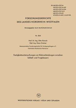 Paperback Festigkeitsuntersuchungen an Klebverbindungen Zwischen Schleif- Und Tragkörpern [German] Book