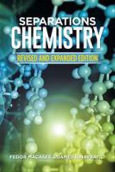 Paperback Separations Chemistry: Revised and Expanded Edition Book