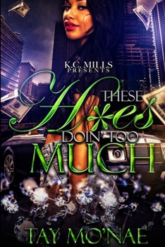 Paperback These H*es Doin' Too Much Book