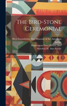 Hardcover The Bird-stone Ceremonial Book