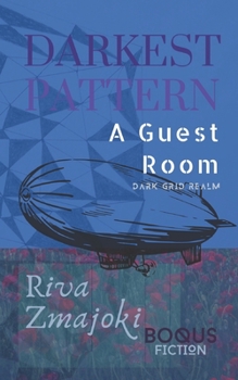 Paperback Darkest Pattern: A Guest Room Book