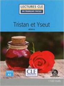 Paperback Tristan et Iseult Lecture FLE niveau A2 [French] Book