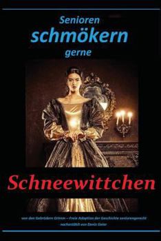 Paperback Senioren schmökern gerne: Schneewittchen [German] Book