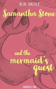 Paperback Samantha Stone and the Mermaid's Quest Book