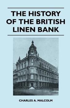 Paperback The History of the British Linen Bank Book
