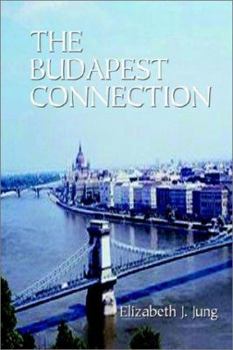 Hardcover The Budapest Connection Book