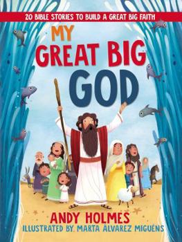 Board book My Great Big God: 20 Bible Stories to Build a Great Big Faith Book