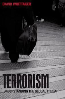 Paperback Terrorism: Understanding the Global Threat Book