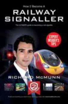 Paperback How To Become A Railway Signaller (How2Become) Book