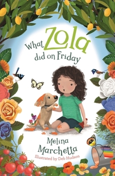 What Zola Did on Friday - Book #5 of the What Zola Did