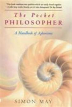Hardcover The Pocket Philosopher: A Handbook of Aphorisms Book