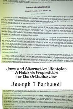 Paperback Jews and Alternative Lifestyles, A Halakhic Proposition for the Orthodox Jew Book