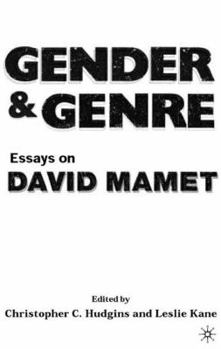 Hardcover Gender and Genre: Essays on David Mamet Book