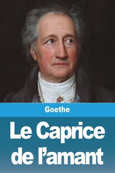 Le Caprice de l'amant (French Edition)